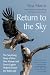 Return to the Sky: The Surp...