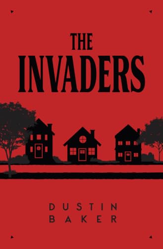 The Invaders (Kindle Edition)