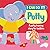 I can Do It! Potty A 3Day Potty Training Story for Toddlers