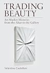 Trading Beauty: A...