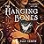 The Hanging Bones