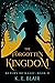 The Forgotten Kingdom (The ...