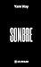 Sombre