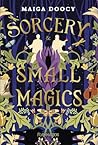 Sorcery and Small...