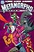 Metamorpho: Year One (New Edition)