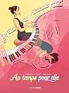 Au temps pour elle - histoire complète by Christophe Cazenove
