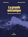 La grande mécaniq...
