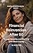 Financial Reinvention After 50: Money, Security and Starting Again with More Clarity (Midlife Adventure: Expanding Your Horizons Book 2)