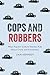 Cops and Robbers: What Popu...