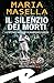 Il silenzio dei morti