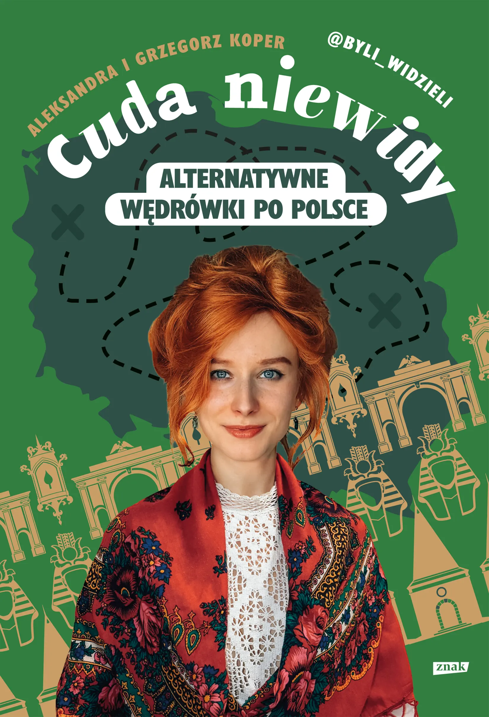 Cuda niewidy. Alternatywne wędrówki po Polsce (Paperback)
