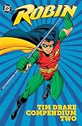 Robin: Tim Drake Compendium Two