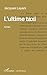 L'ultime taxi (Écritures) (French Edition)