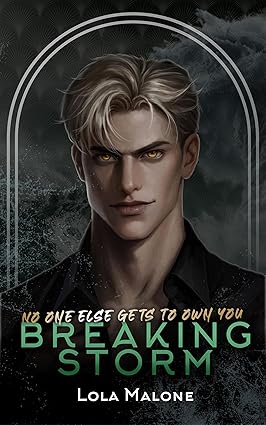 Breaking Storm (Claimed by Kings #3)
