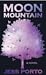 Moon Mountain (Moon Mountai...