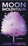 Moon Mountain (Moon Mountain, #1)
