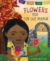 Flowers for Tía Luz María