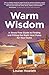 Warm Wisdom: A stress-free guide to finding and fitting the right heat pump for your home