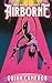 Airborne (Sinful Nights & Neon Lights)