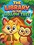 The Library in the Hollow Tree