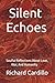 Silent Echoes: Soulful Refl...