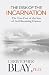 The Risk of the Incarnation by Christopher Blay