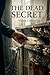 The Dead Secret