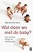 Wat doen we met de baby? by Marilse Eerkens
