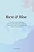 Rest & Rise: A Gentle Guide...