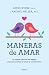 Maneras de amar by Amir Levine