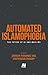 Automated Islamophobia: The future of AI and Muslims (AI Futures)