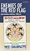 Enemies of the red flag: An...