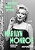 Marilyn Monroe. Wszystkie twarze bogini
