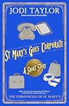 St Mary's Goes Corporate (Chronicles of St Marys)