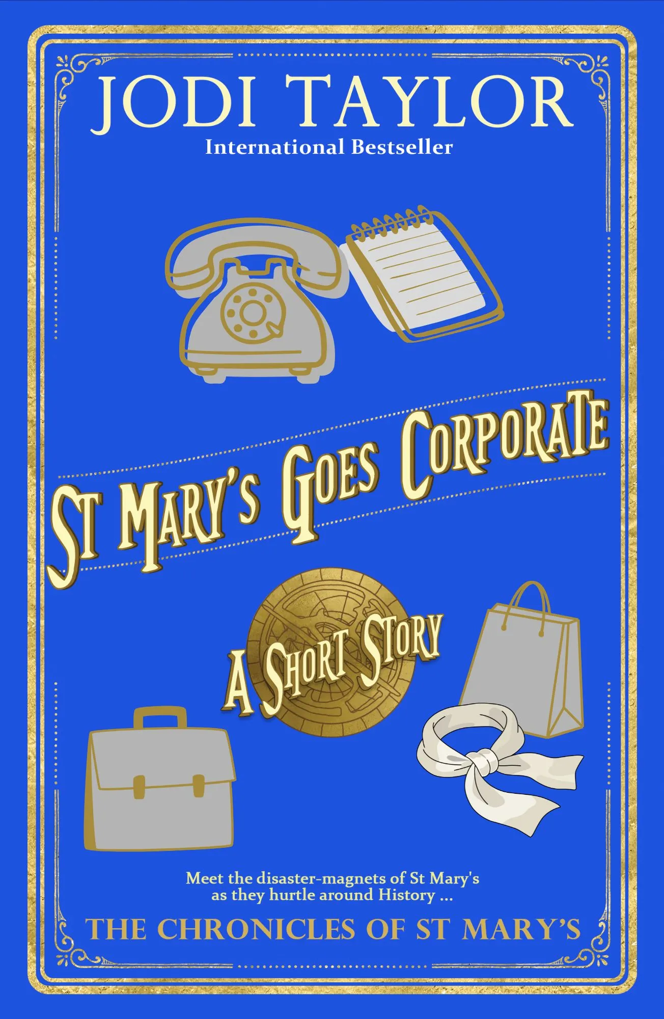 St Mary's Goes Corporate (Chronicles of St Marys)