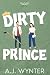 Dirty Prince (Hockey Royals...