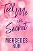 Tell Me in Secret (Dímelo #2)
