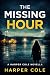 The Missing Hour (Mara Elli...