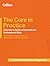 The Core in Practice: Educator’s Guide to Personal and Professional Skills: Ready-to-Use Templates and Practical Strategies for IB CP Core Success (Career-related Programme)