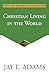 Christian Living in the World