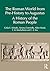 The Roman World from Pre-History to Augustus: A History of the Roman People