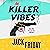 Killer Vibes: The First Peter Key Mystery