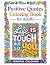 Positive Quotes Coloring Book For Adults by Samantha Hart