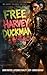 Free Harvey Duckman by Harvey Duckman