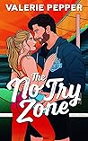 The No Try Zone