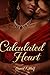 Calculated Heart: BWWM Inte...