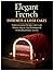 Elegant French Entremets & ...