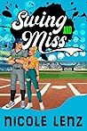 Swing and Miss (Swing and Miss: A Hart Sports Series, #1)
