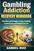 Gambling Addiction Recovery...