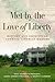 Met by the Love of Liberty: History and Identity in Americo-Liberian Memory